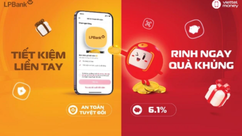 Phát triển sản phẩm tiết kiệm - Chiến lược ấn tượng của Viettel Digital và LPBank